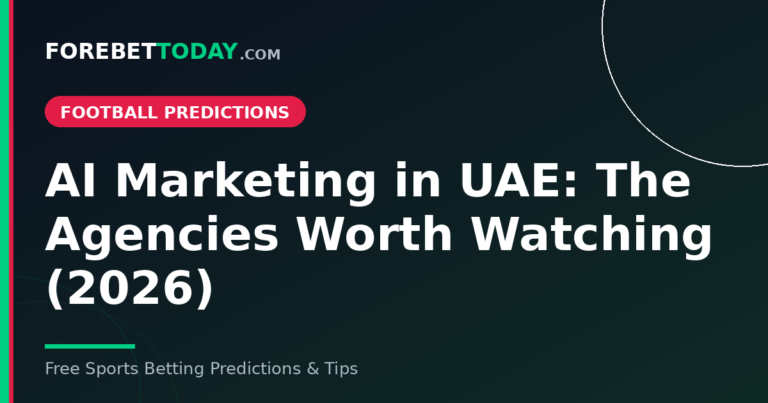 AI Marketing in UAE: The Agencies Worth Watching (2026)
