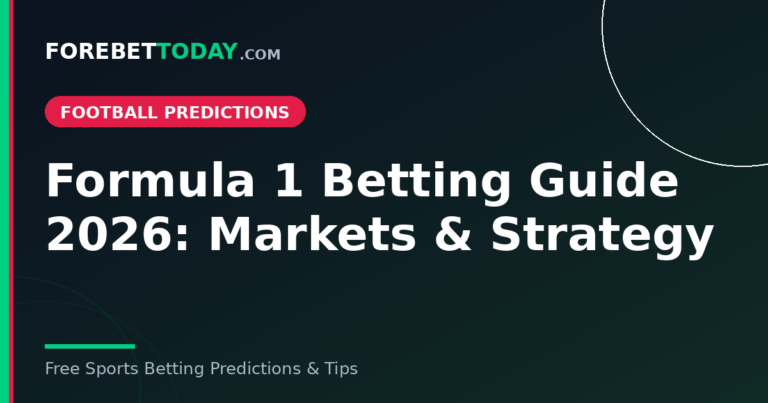 Formula 1 Betting Guide 2026: Markets & Strategy