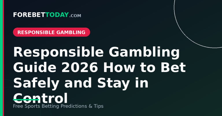 Responsible Gambling Guide 2026 How to Bet Safely and Stay in Control